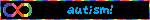 autism!